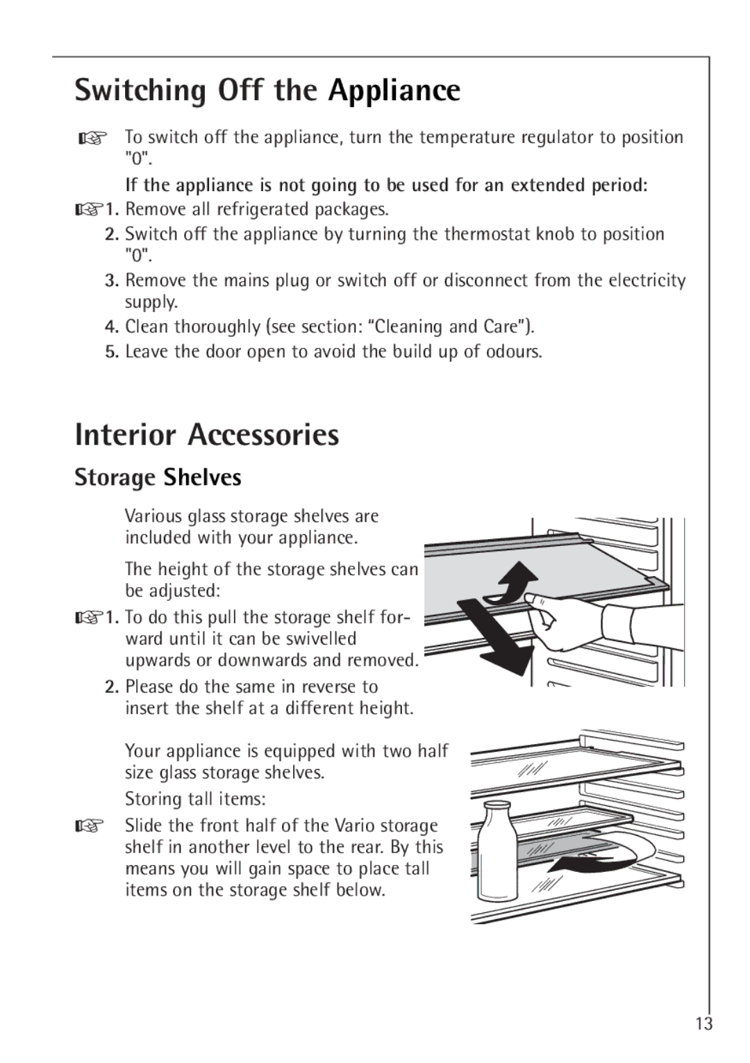 Electrolux 60160 TK manual Switching Off the Appliance, Interior Accessories, Storage Shelves 