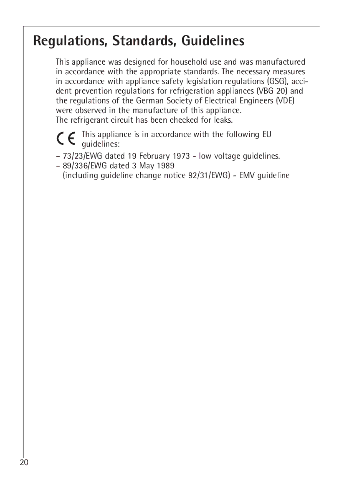 Electrolux 60160 TK manual Regulations, Standards, Guidelines 