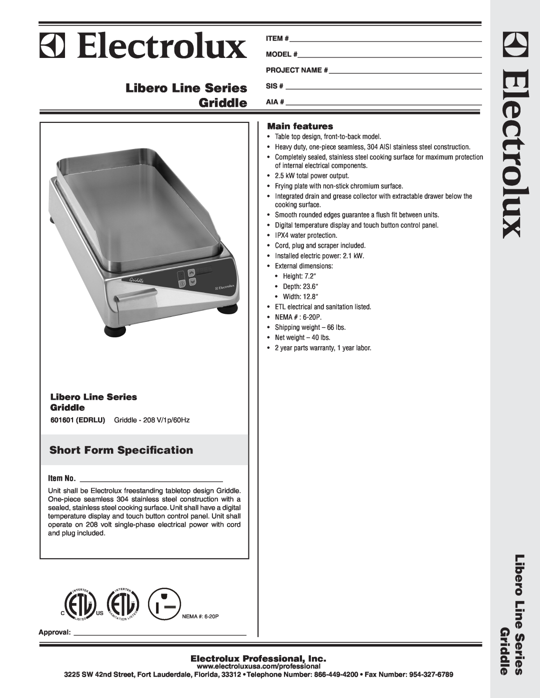 Electrolux EDRLU, 601601 dimensions Short Form Specification, Main features, Libero Line Series Griddle, Item No, Approval 