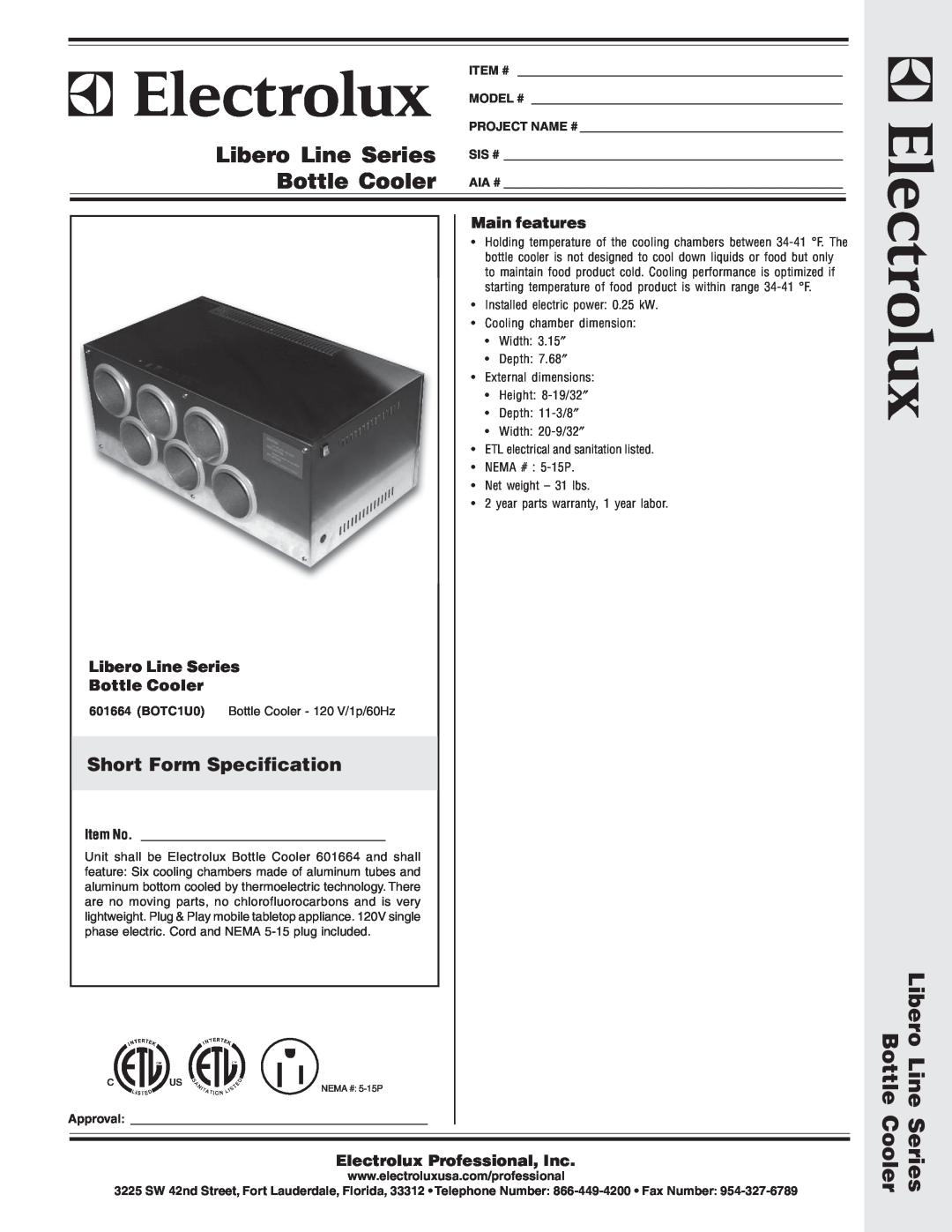 Electrolux BOTC1U0 dimensions Short Form Specification, Main features, Libero Line Series Bottle Cooler, Item No, Item # 