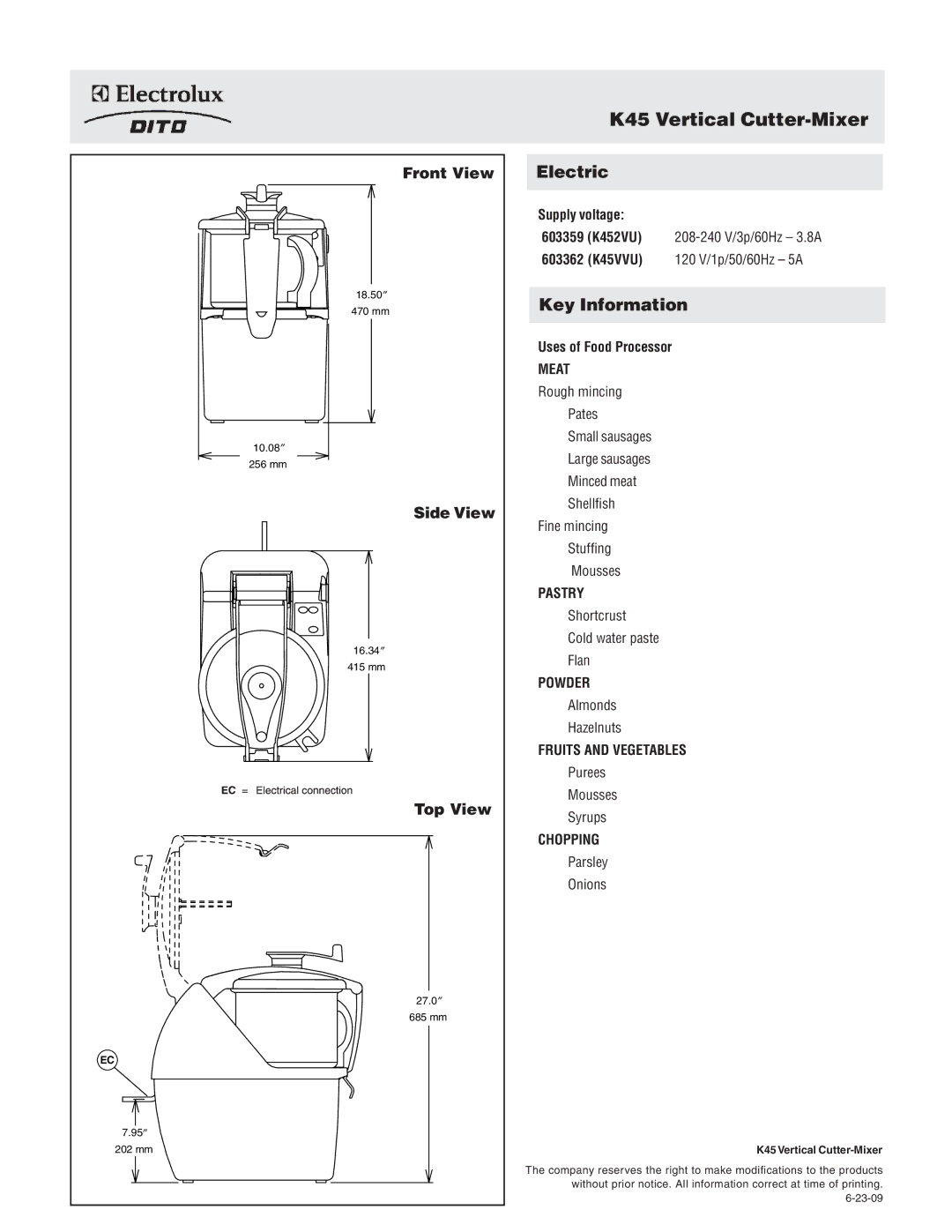 Electrolux 603362, 603359, K452VU, K45VVU dimensions K45 Vertical Cutter-Mixer, Front View, Side View, Top View 