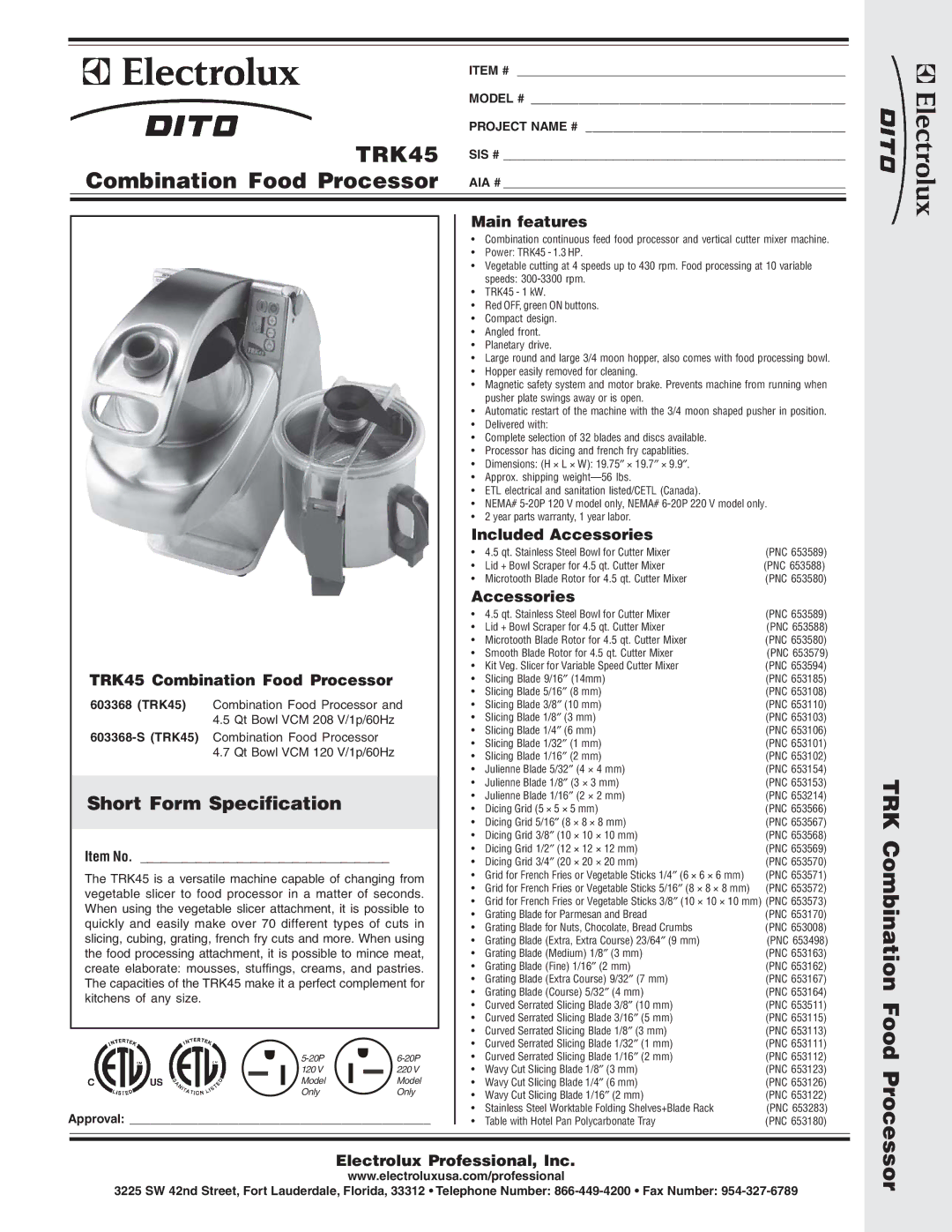 Electrolux 603368-S dimensions Main features, Included Accessories, TRK45 Combination Food Processor 