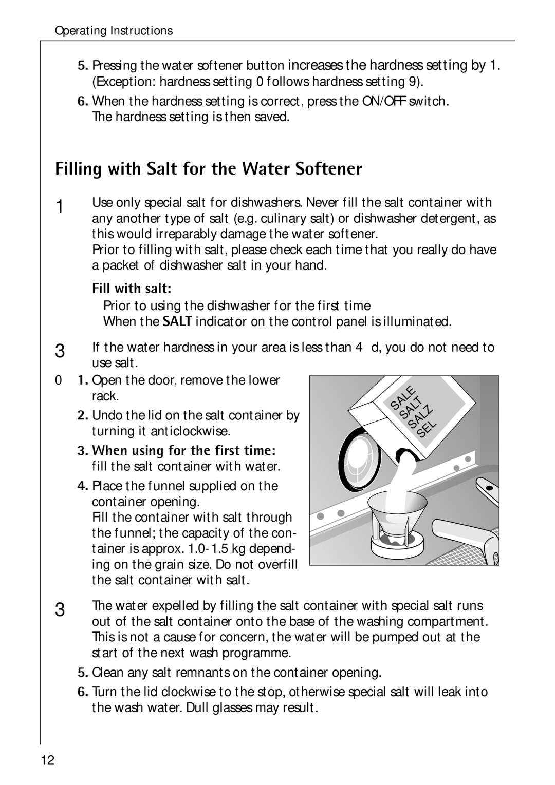 Electrolux 60750 VI manual Filling with Salt for the Water Softener, Fill with salt, Turning it anticlockwise 