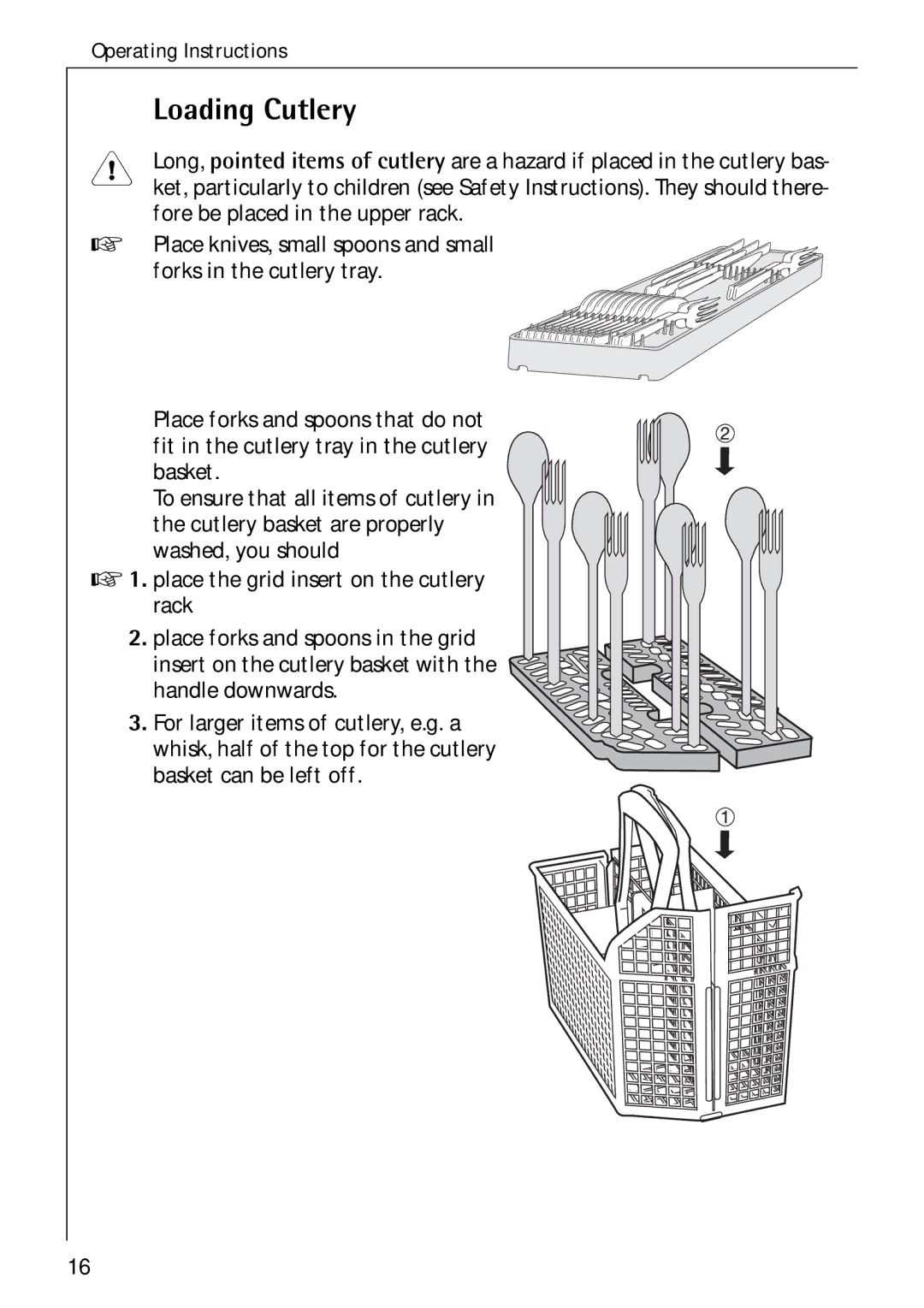 Electrolux 60750 VI manual Loading Cutlery, Fore be placed in the upper rack, Place knives, small spoons and small 