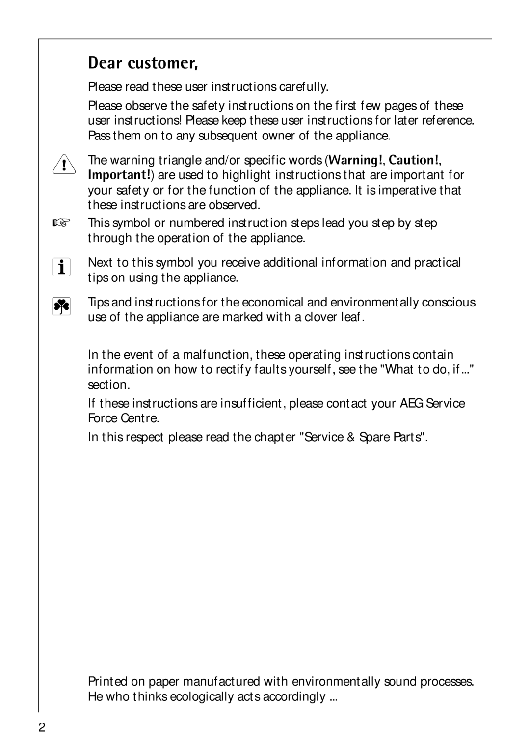 Electrolux 60750 VI manual Dear customer, Please read these user instructions carefully, Tips on using the appliance 