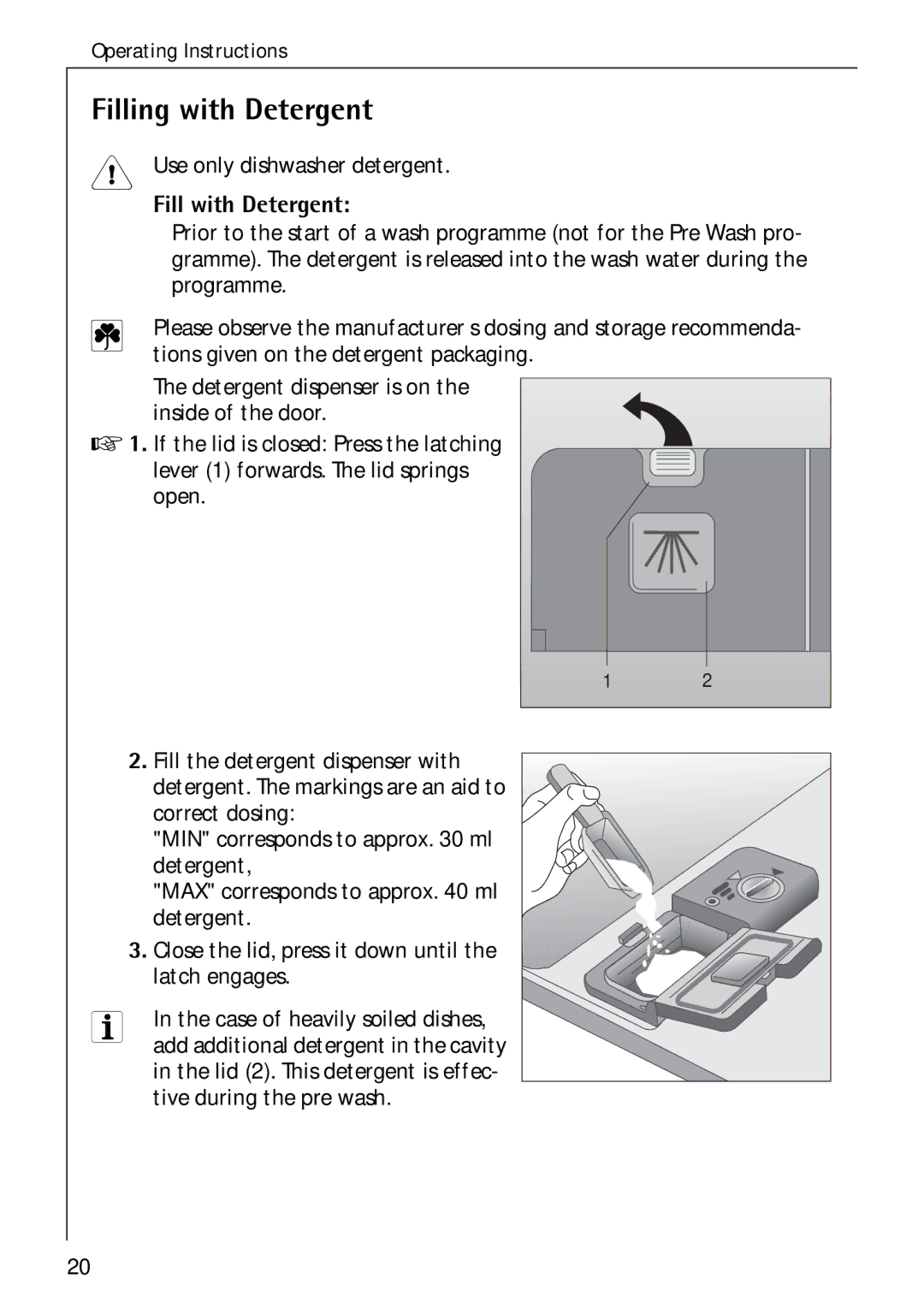 Electrolux 60750 VI manual Filling with Detergent, Use only dishwasher detergent, Fill with Detergent 