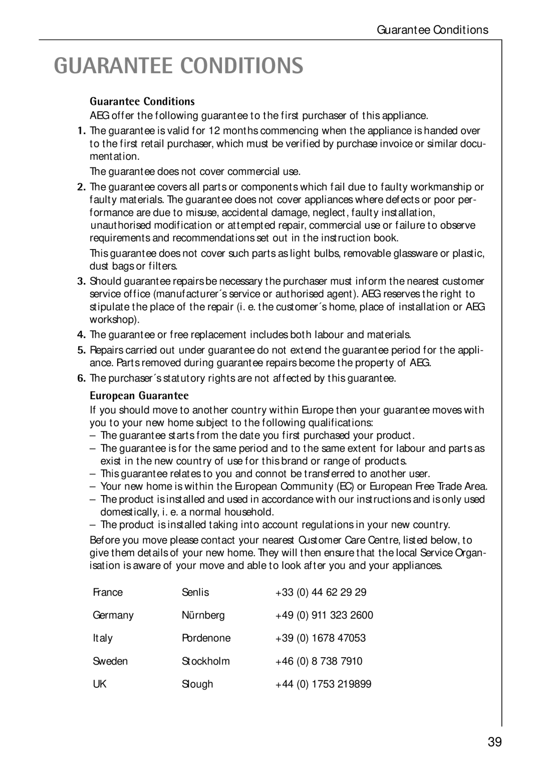 Electrolux 60750 VI manual Guarantee Conditions, European Guarantee 