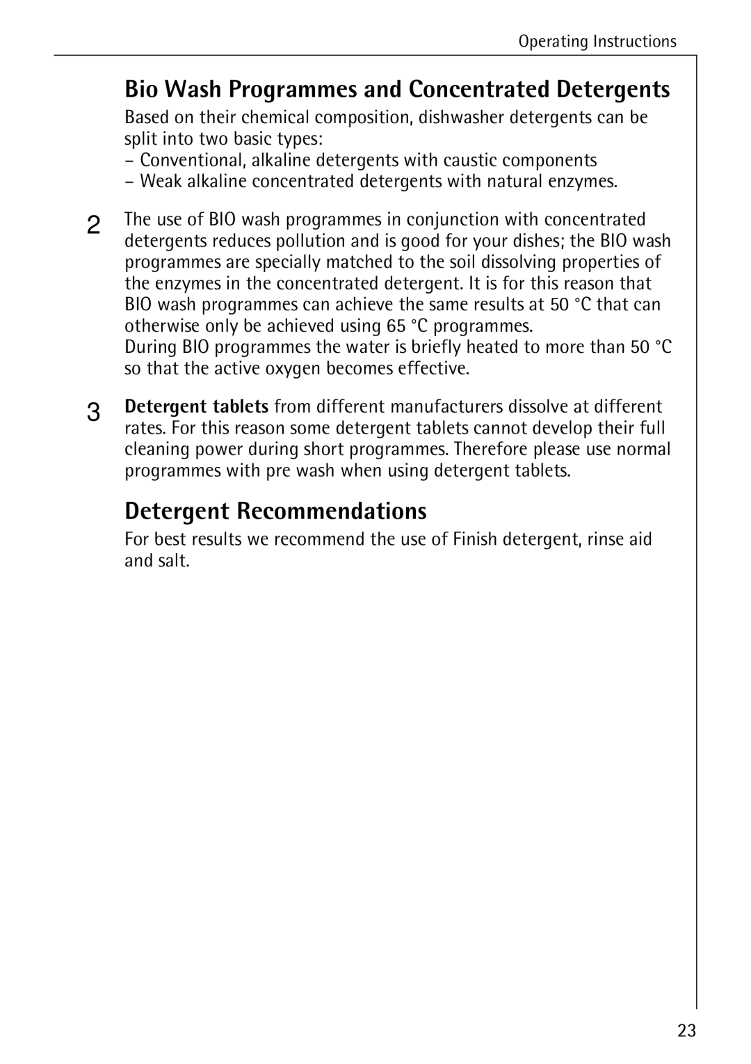 Electrolux 60800 manual Bio Wash Programmes and Concentrated Detergents, Detergent Recommendations 