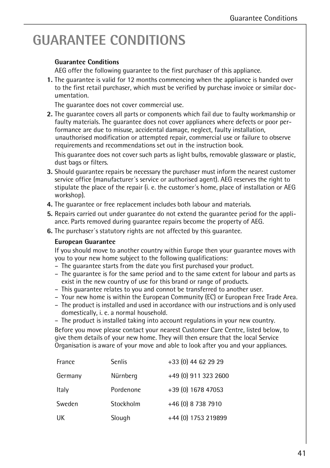 Electrolux 60800 manual Guarantee Conditions 