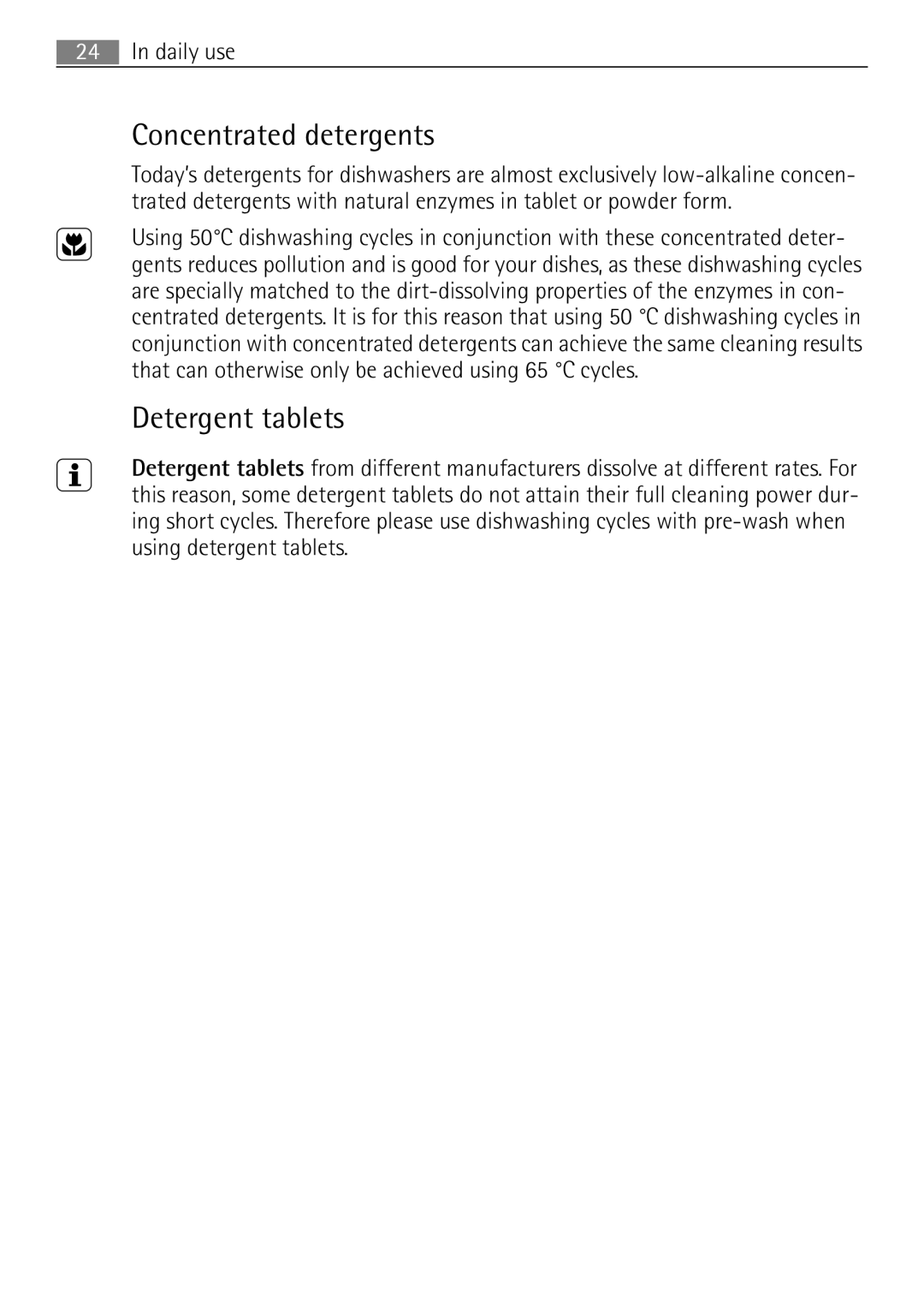 Electrolux 60870 user manual Concentrated detergents, Detergent tablets 