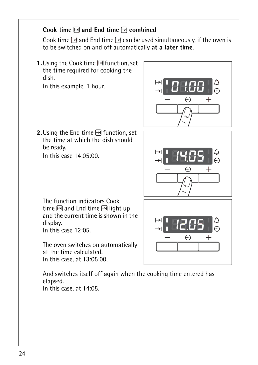 Electrolux 61016VI operating instructions Cook time and End time combined 