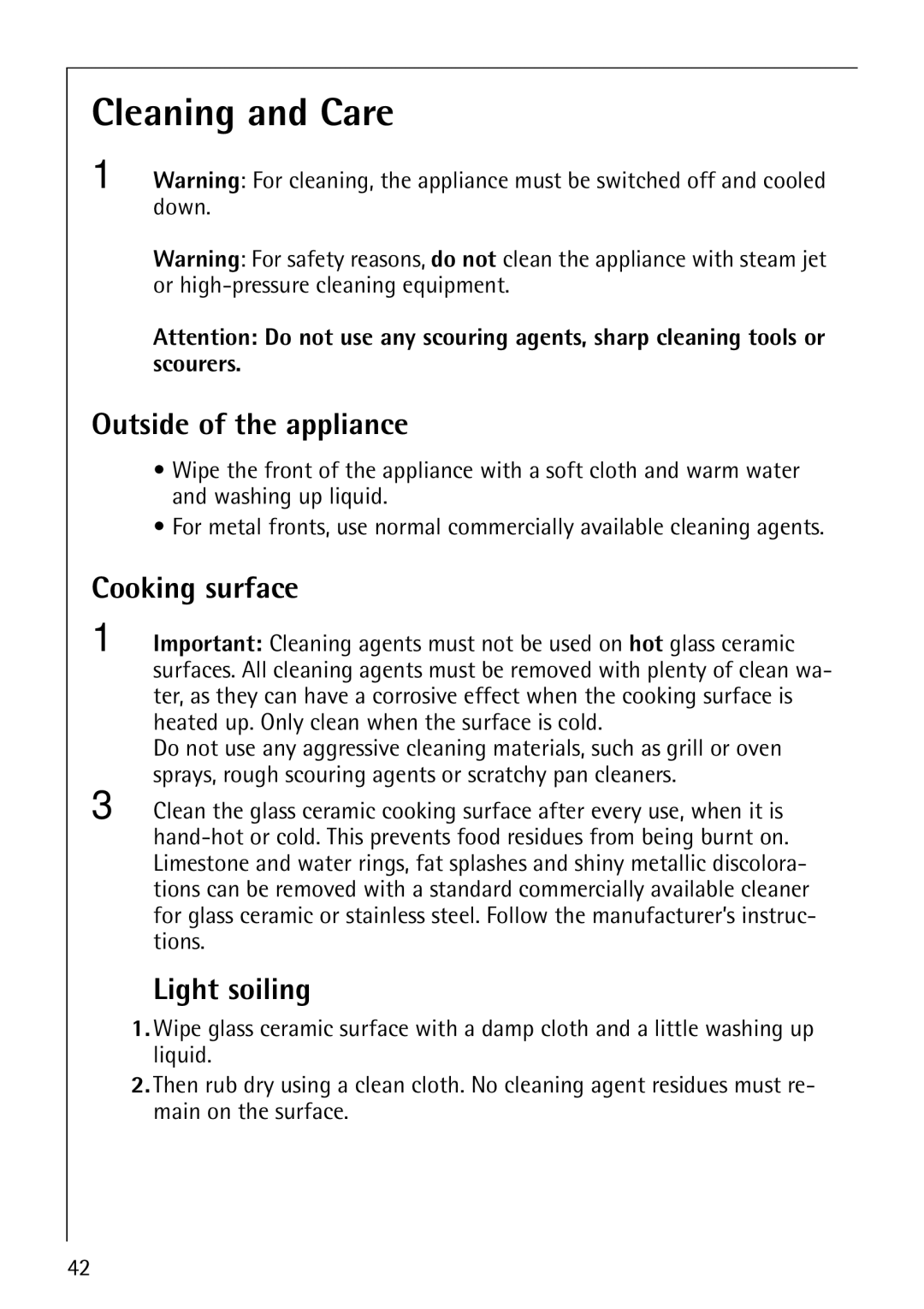 Electrolux 61016VI operating instructions Cleaning and Care, Outside of the appliance, Light soiling 