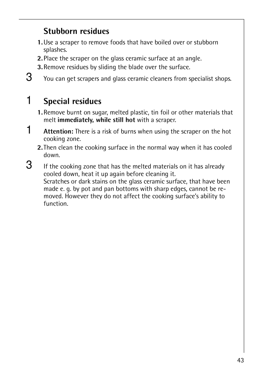 Electrolux 61016VI operating instructions Stubborn residues, Special residues 