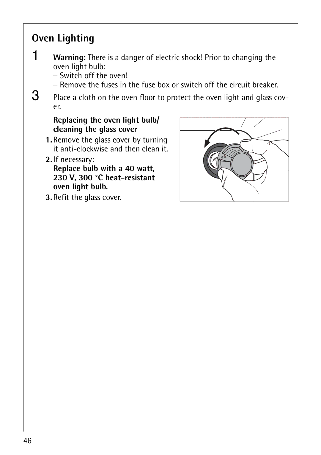 Electrolux 61016VI operating instructions Oven Lighting, If necessary, Refit the glass cover 