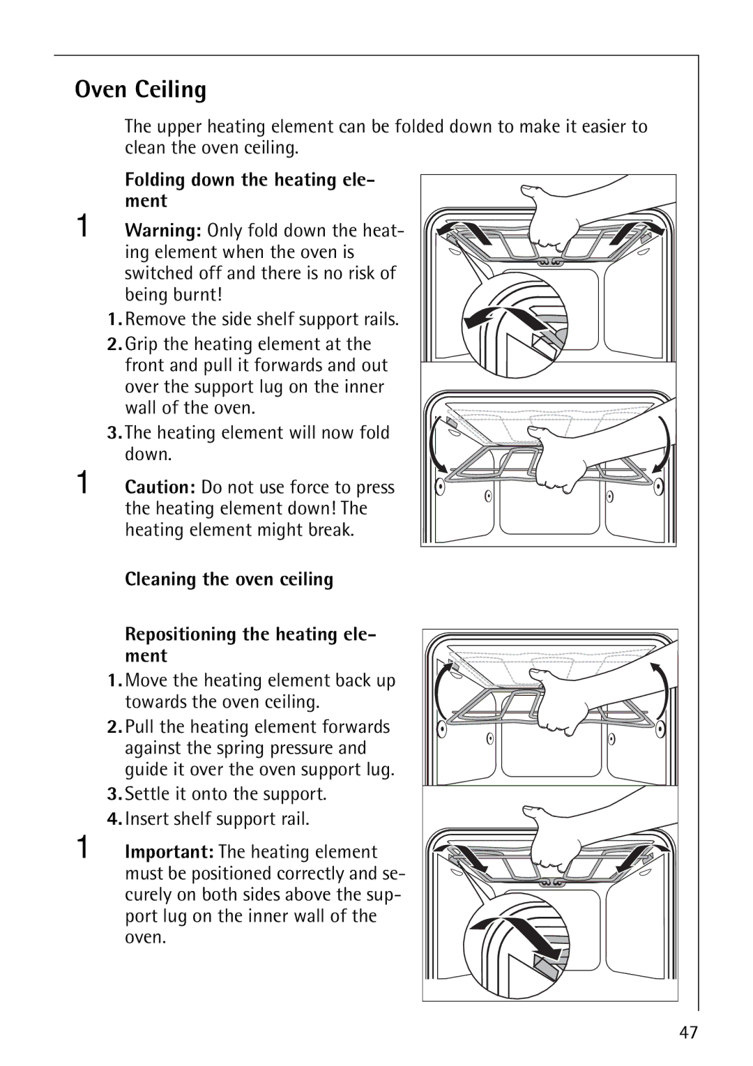 Electrolux 61016VI operating instructions Oven Ceiling, Folding down the heating ele- ment 