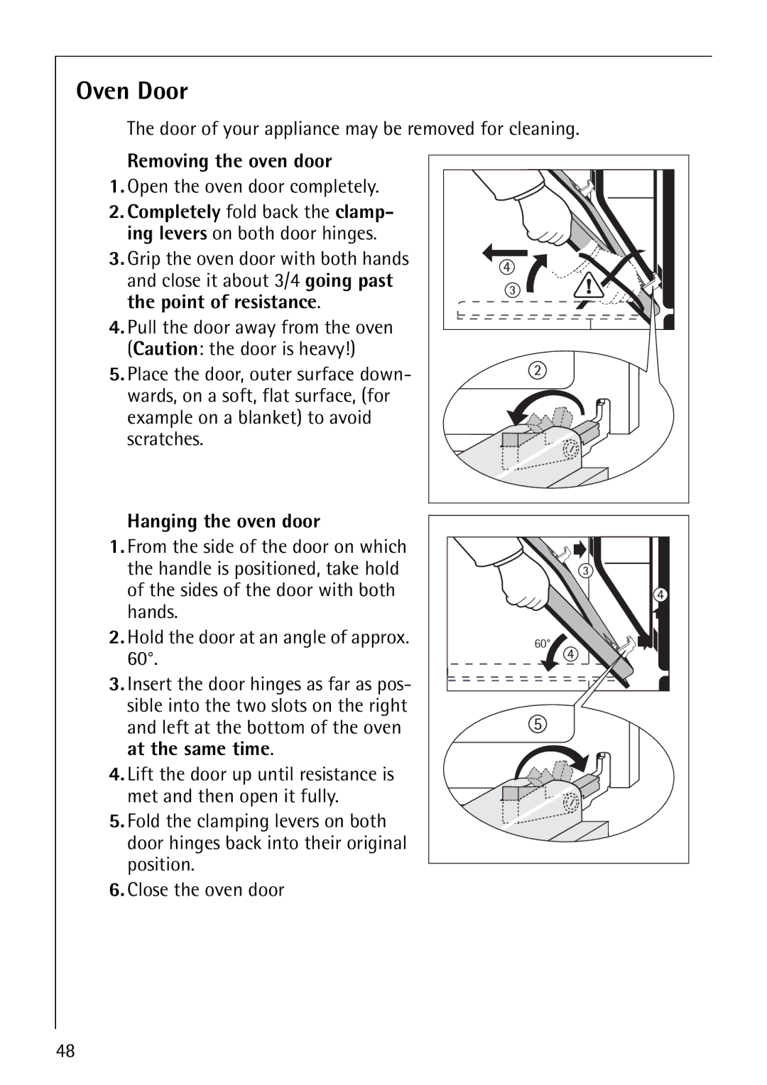 Electrolux 61016VI Oven Door, Door of your appliance may be removed for cleaning, Removing the oven door 