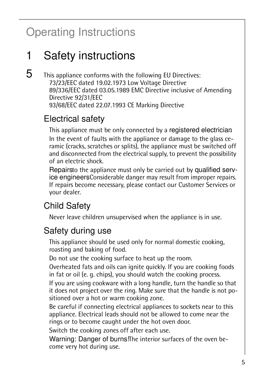 Electrolux 61016VI operating instructions Safety instructions, Electrical safety, Child Safety, Safety during use 