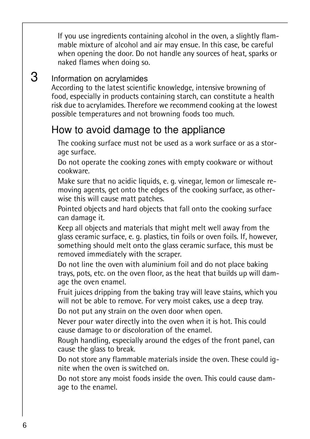 Electrolux 61016VI operating instructions How to avoid damage to the appliance, Information on acrylamides 