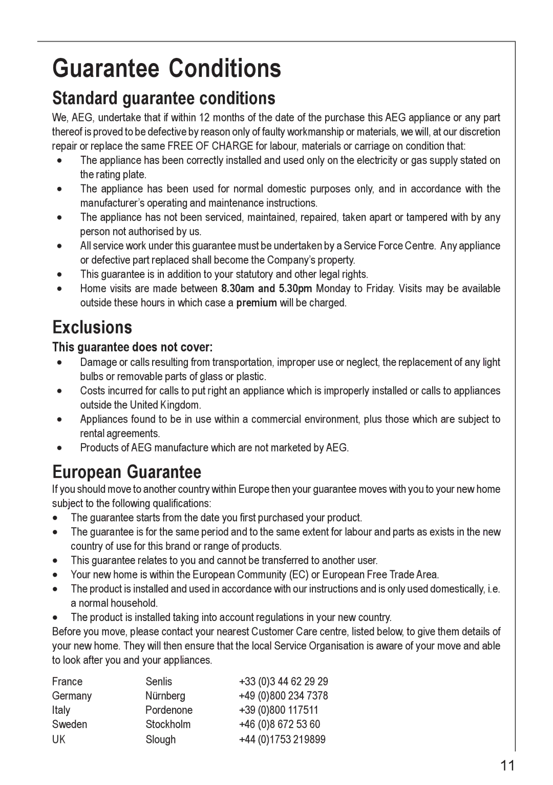 Electrolux 61502 G Guarantee Conditions, Standard guarantee conditions, Exclusions, European Guarantee 