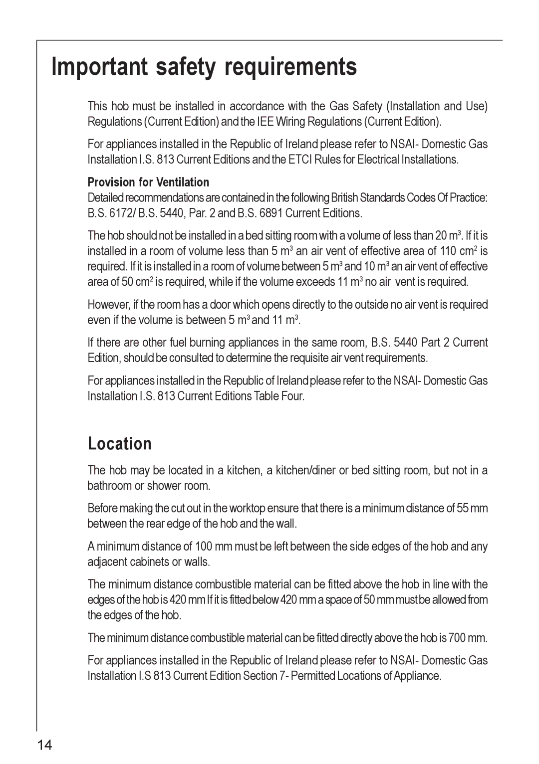 Electrolux 61502 G operating instructions Important safety requirements, Location 