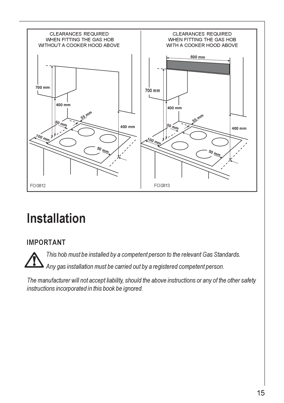 Electrolux 61502 G operating instructions Installation 