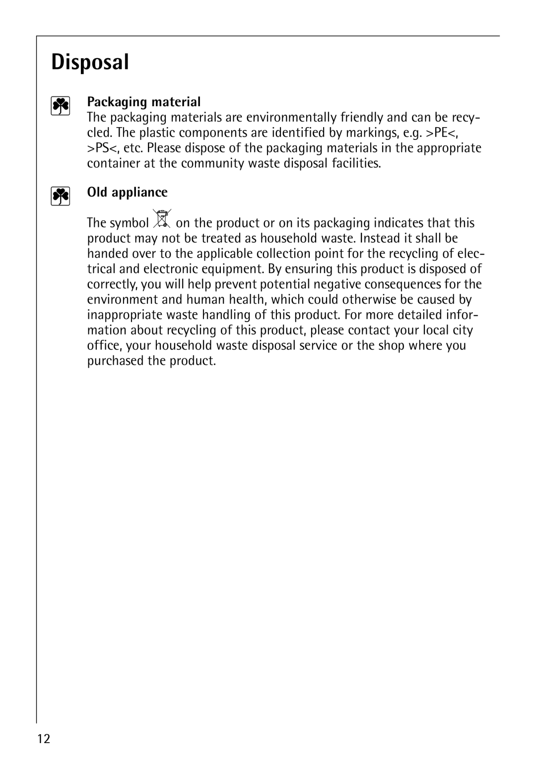 Electrolux 6204 operating instructions Disposal, Packaging material 