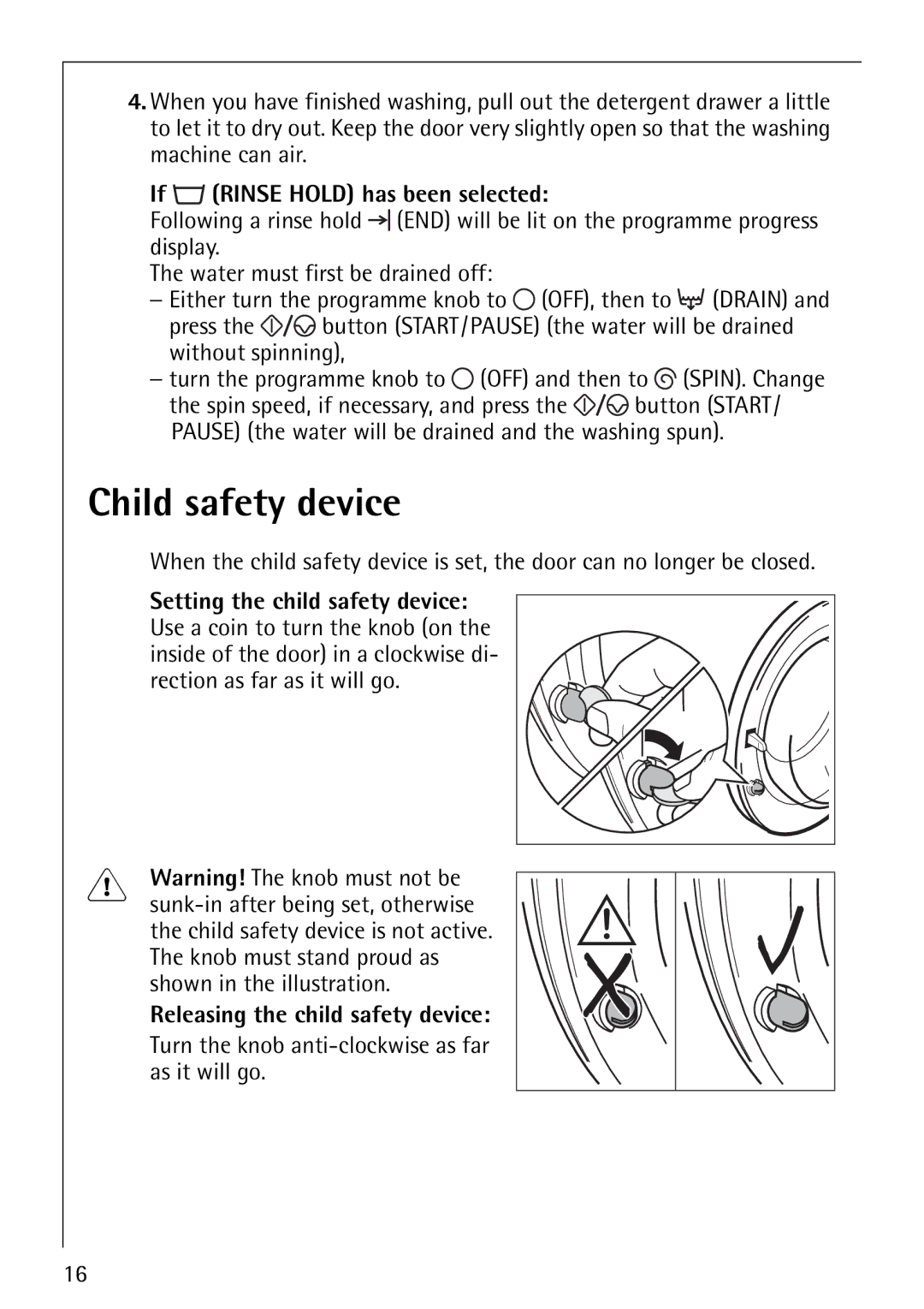 Electrolux 62610 manual Child safety device, If Rinse Hold has been selected, Releasing the child safety device 