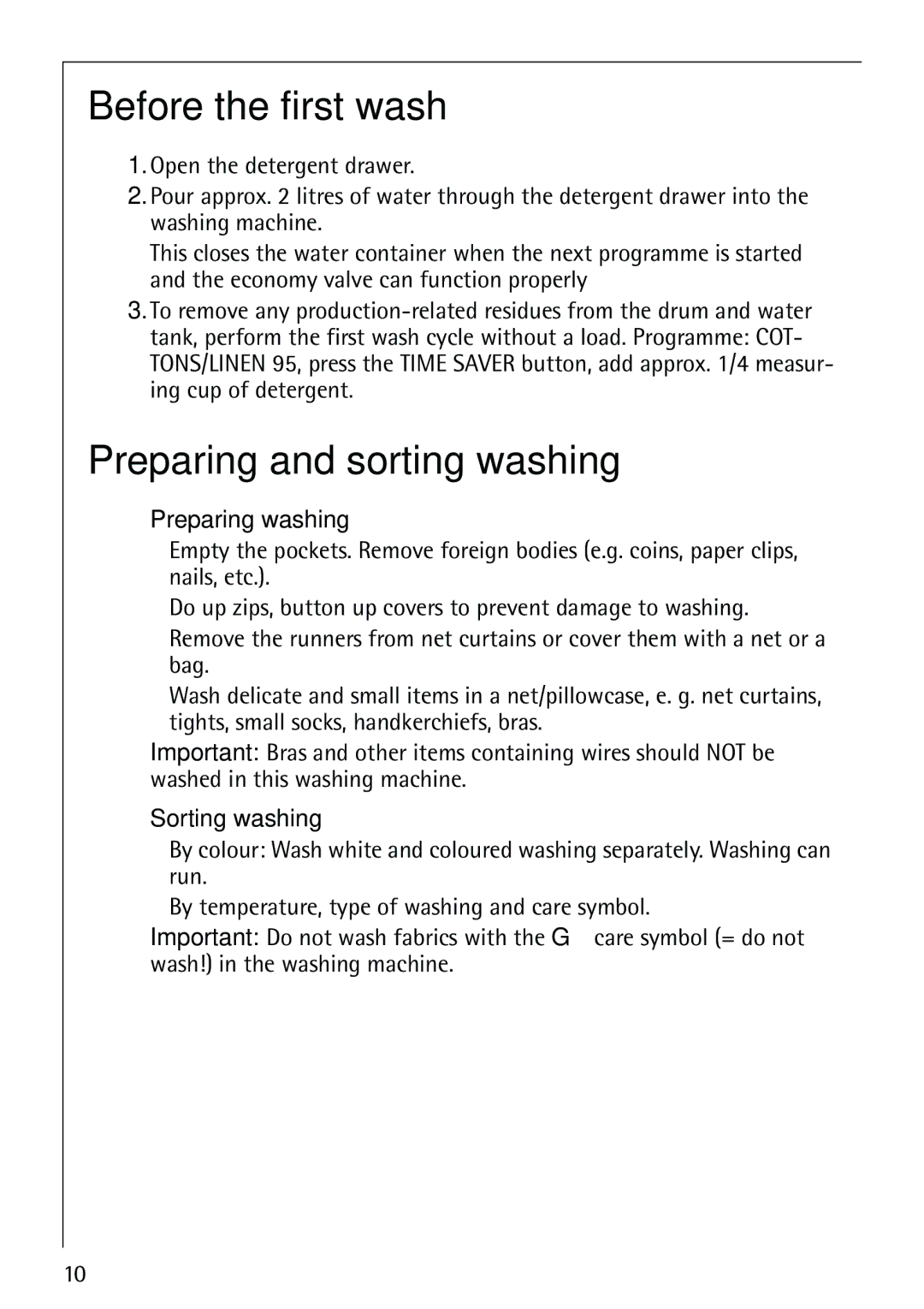 Electrolux 62825 manual Before the first wash, Preparing and sorting washing, Preparing washing, Sorting washing 