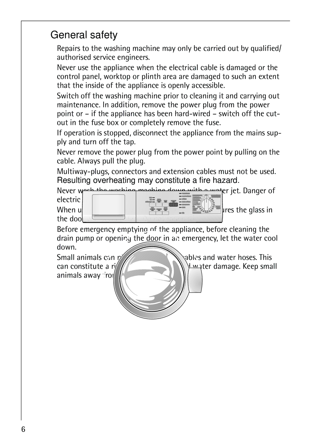 Electrolux 62825 manual General safety, Resulting overheating may constitute a fire hazard 