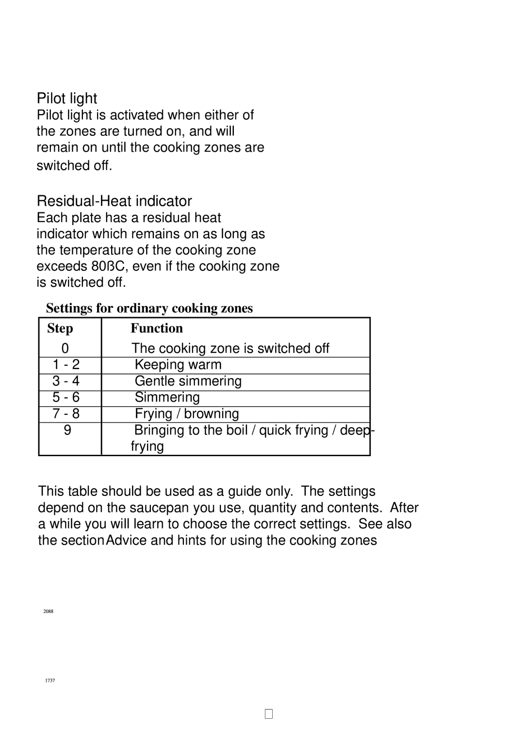 Electrolux 6310 DK-m manual Pilot light, Residual-Heat indicator 