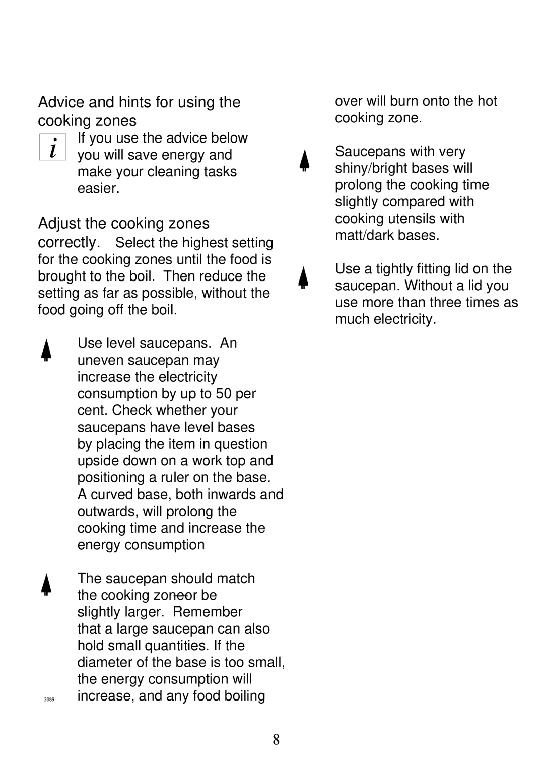 Electrolux 6310 DK-m manual Advice and hints for using the cooking zones 