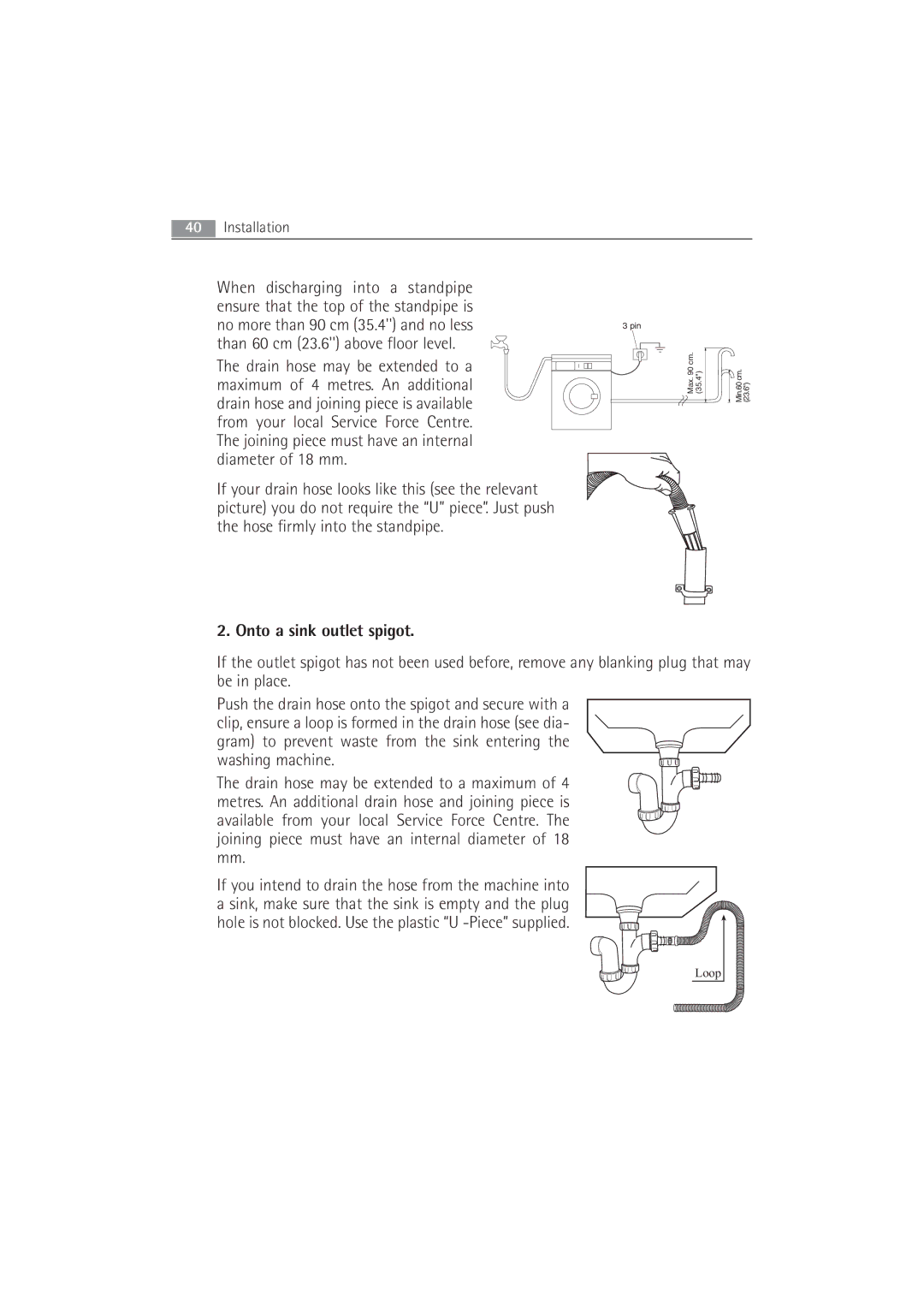 Electrolux 63742 VI manual Onto a sink outlet spigot 