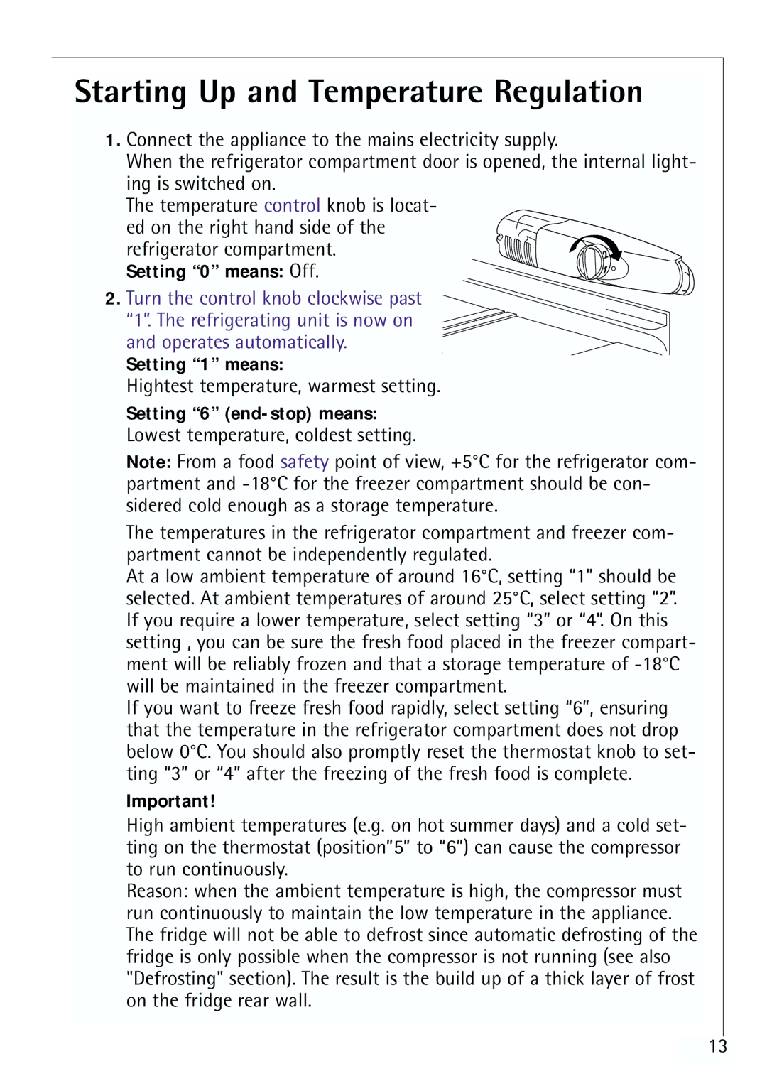 Electrolux 64150 TK manual Starting Up and Temperature Regulation, Setting 0 means Off, Setting 1 means 