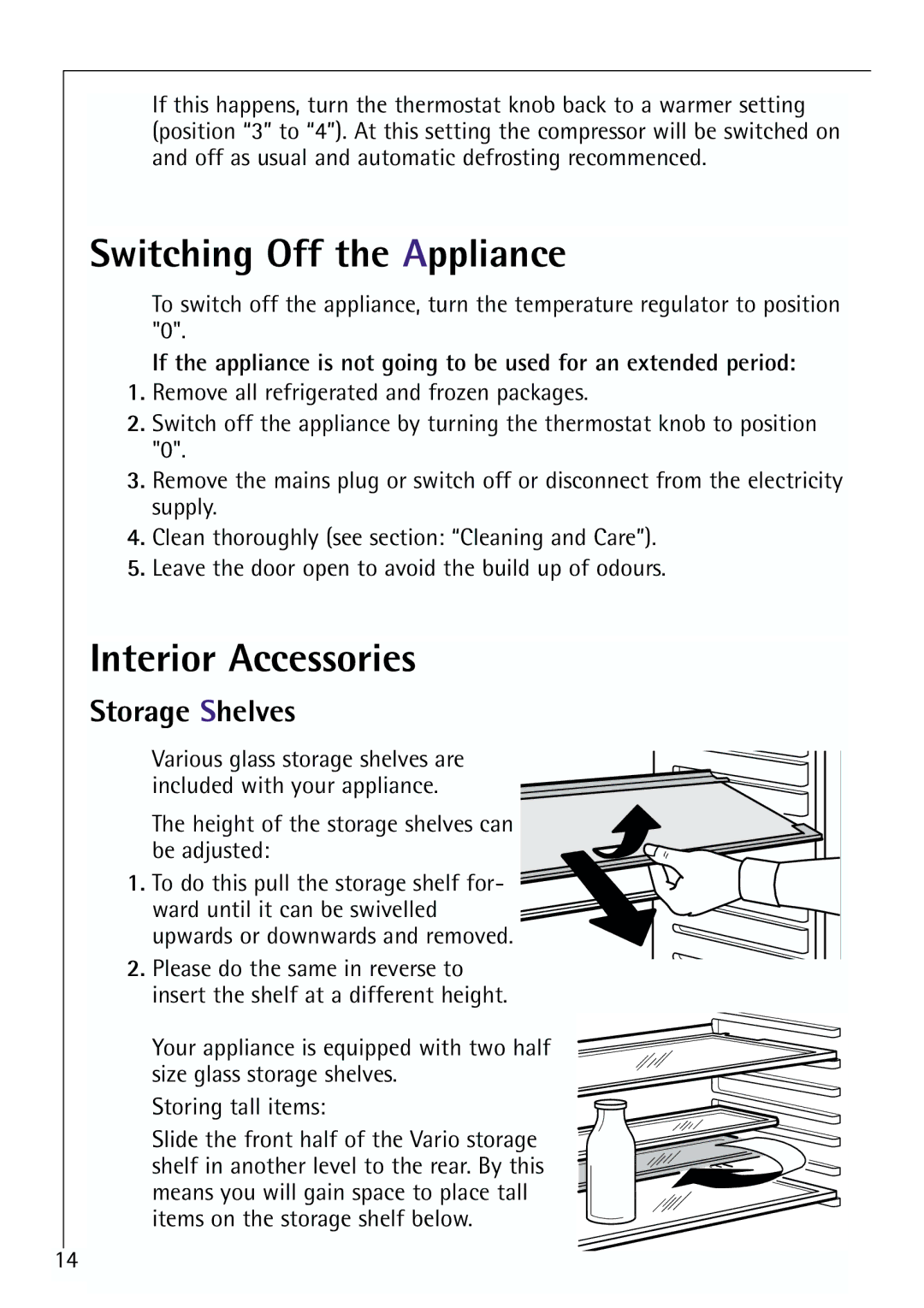 Electrolux 64150 TK manual Switching Off the Appliance, Interior Accessories, Storage Shelves 