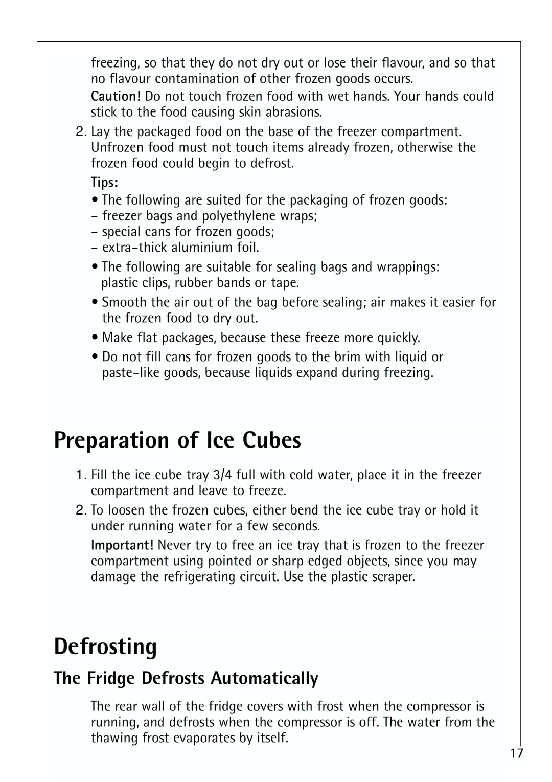 Electrolux 64150 TK manual Preparation of Ice Cubes, Defrosting, Fridge Defrosts Automatically, Tips 