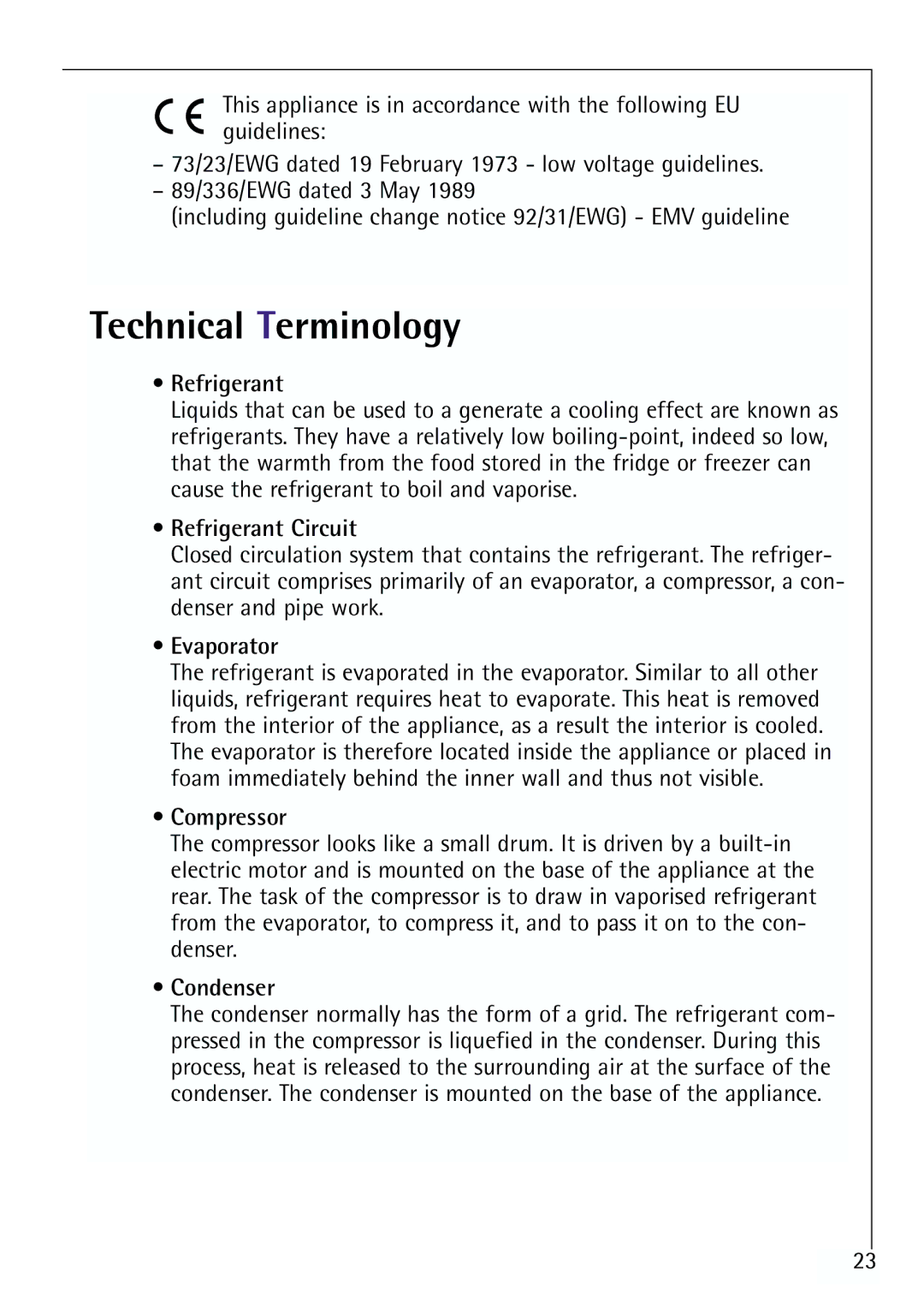 Electrolux 64150 TK manual Technical Terminology, Refrigerant Circuit, Evaporator, Compressor, Condenser 