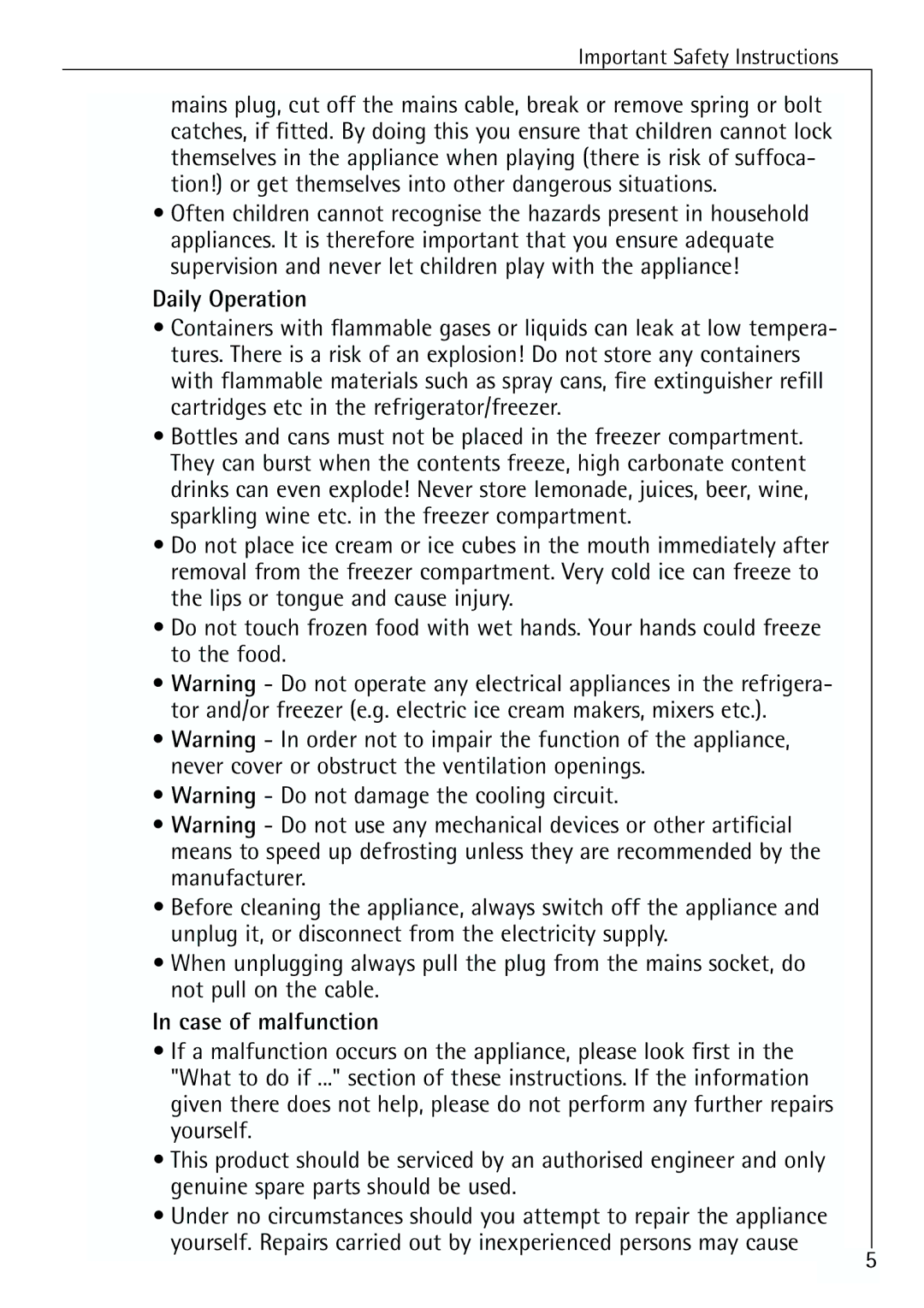 Electrolux 64150 TK manual Daily Operation, Case of malfunction 