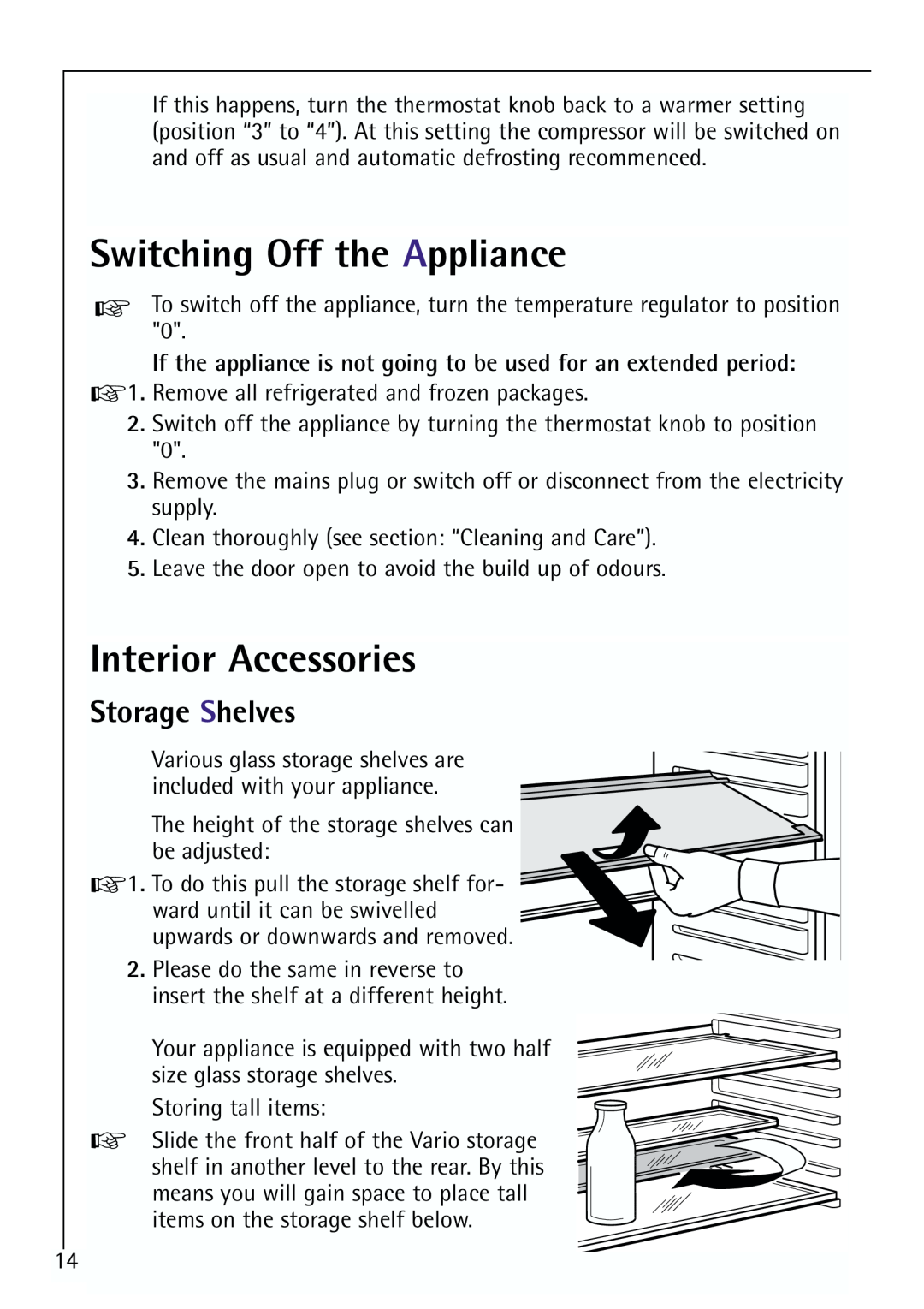 Electrolux 64150 TK manual Switching Off the Appliance, Interior Accessories, Storage Shelves 