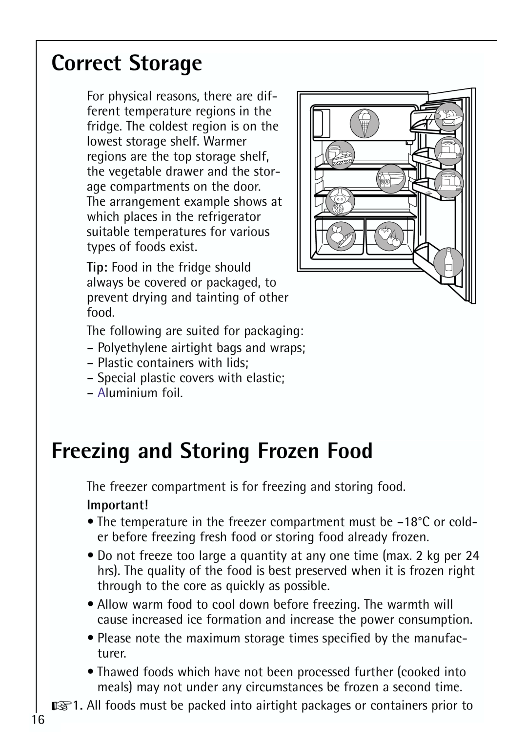Electrolux 64150 TK manual Correct Storage, Freezing and Storing Frozen Food 