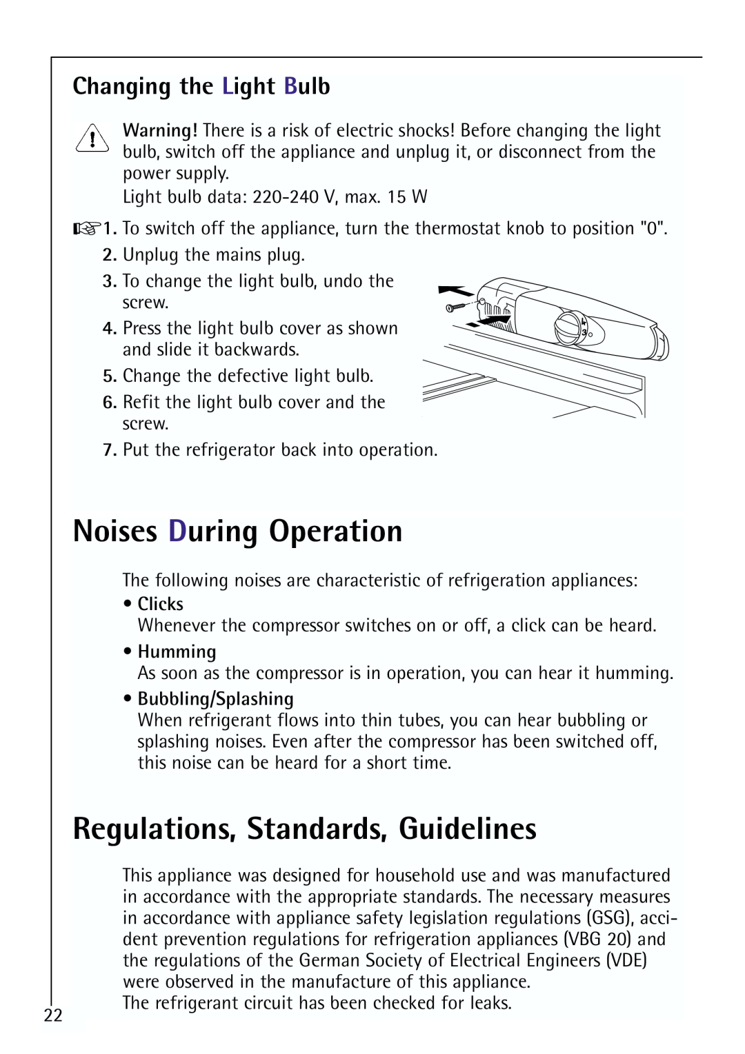 Electrolux 64150 TK Noises During Operation, Regulations, Standards, Guidelines, Changing the Light Bulb, Clicks, Humming 