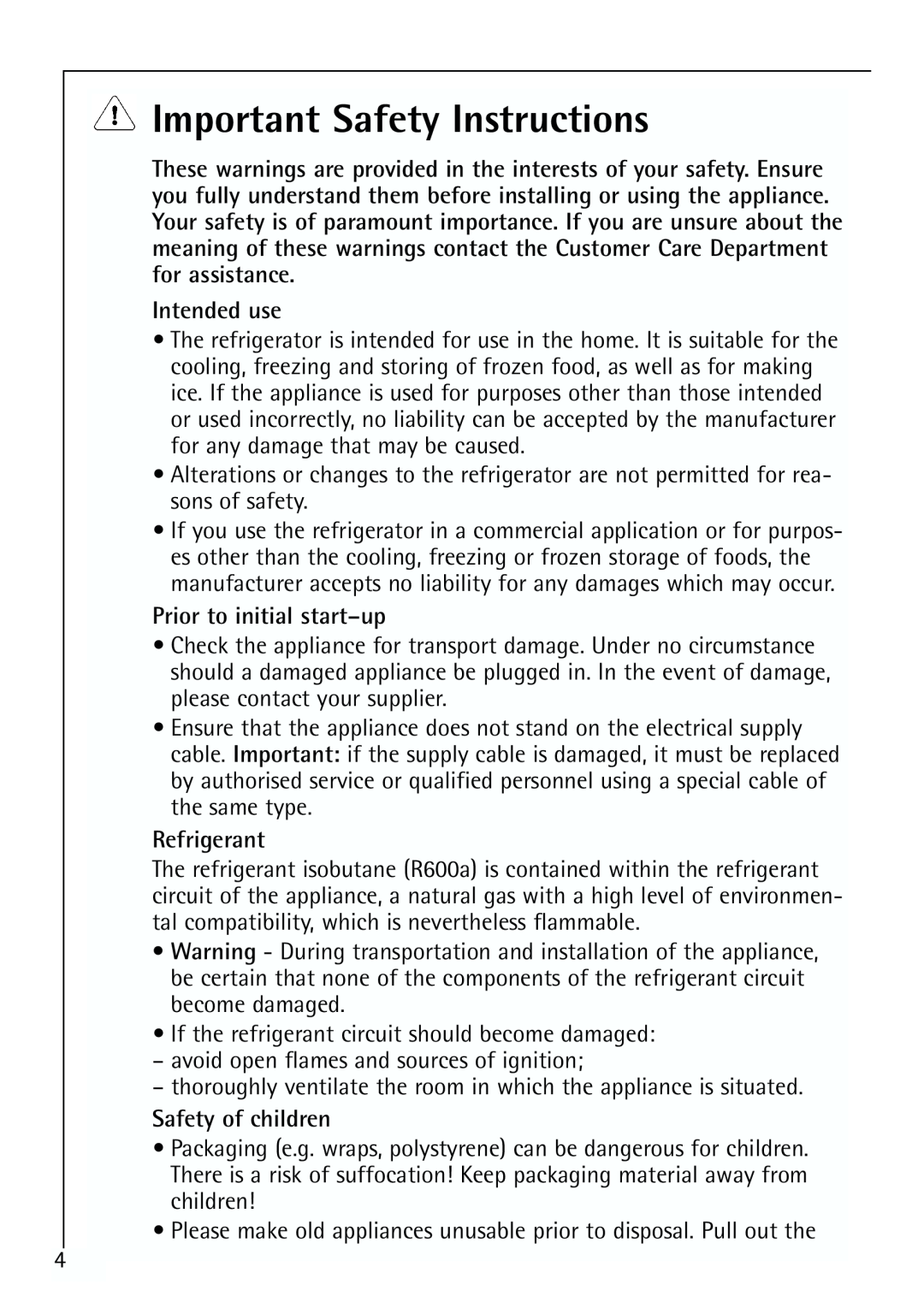 Electrolux 64150 TK manual Important Safety Instructions, Intended use, Prior to initial start-up, Refrigerant 