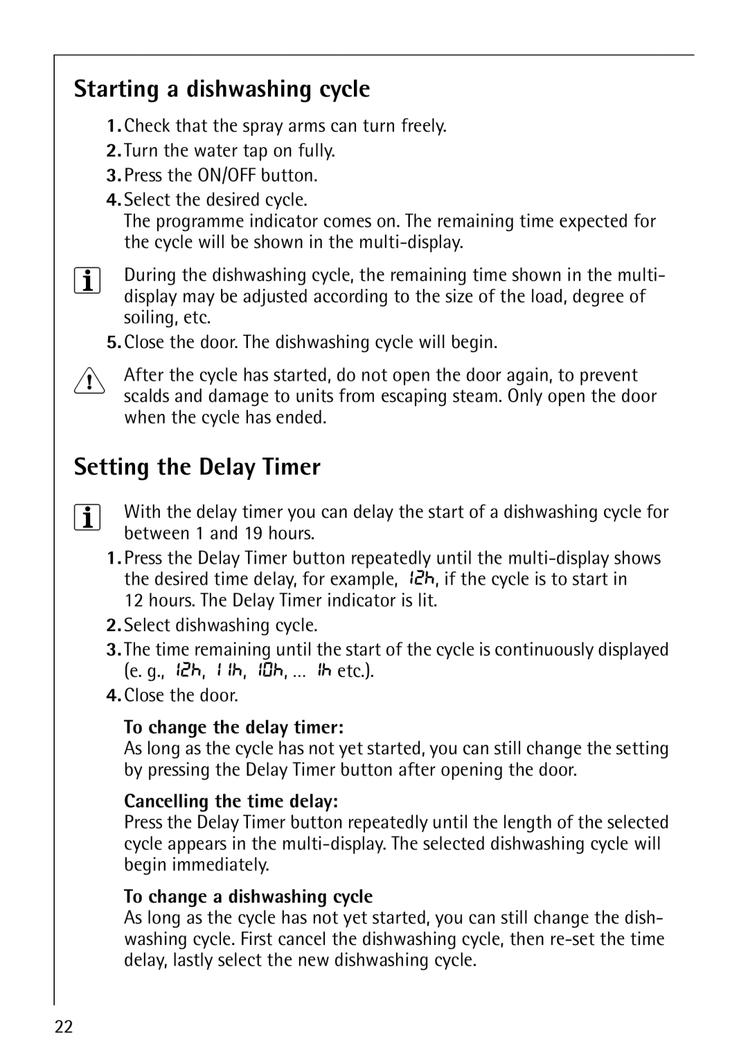 Electrolux 64570 Vi manual Starting a dishwashing cycle, Setting the Delay Timer, To change the delay timer 