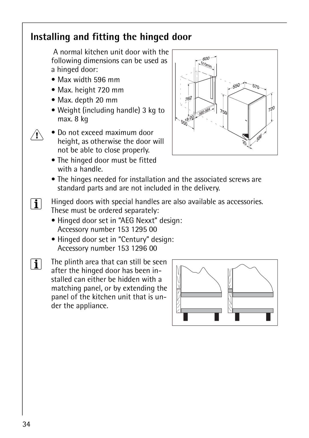 Electrolux 64570 Vi manual Installing and fitting the hinged door, Hinged door must be fitted with a handle 