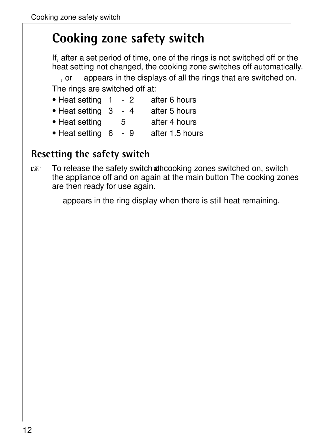 Electrolux 6500 K manual Cooking zone safety switch, Resetting the safety switch 