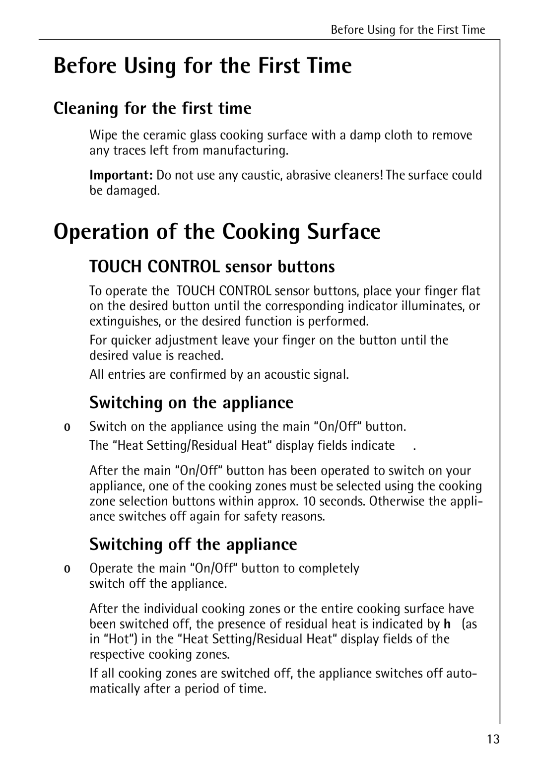 Electrolux 6500 K manual Before Using for the First Time, Operation of the Cooking Surface 