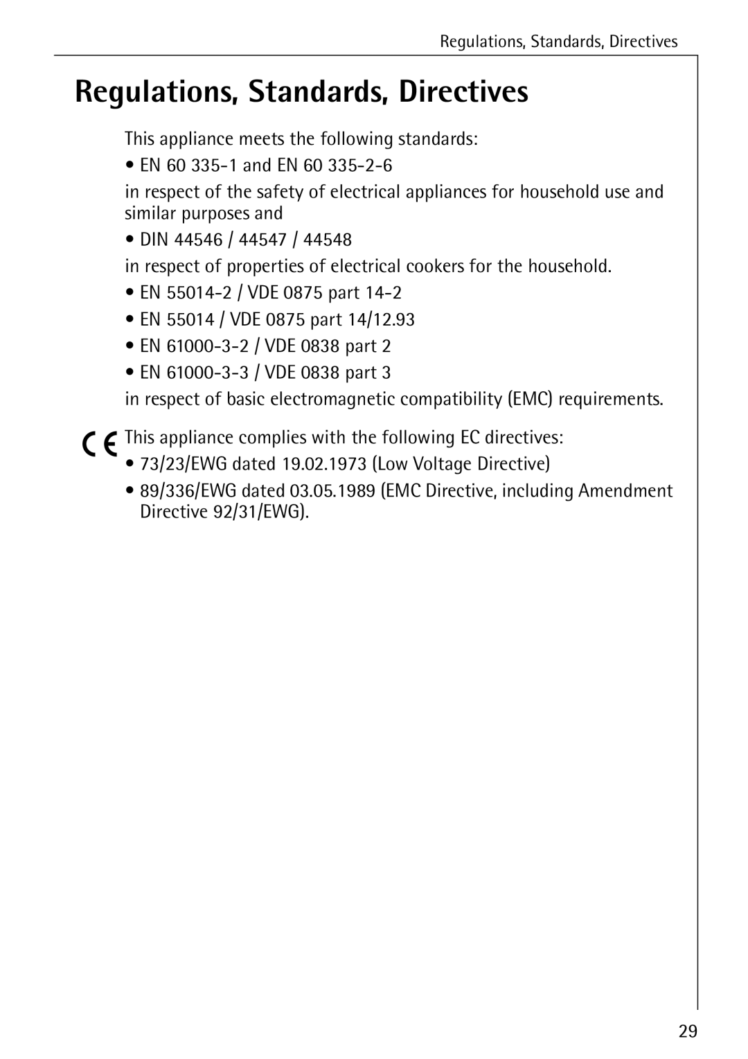 Electrolux 6500 K manual Regulations, Standards, Directives 