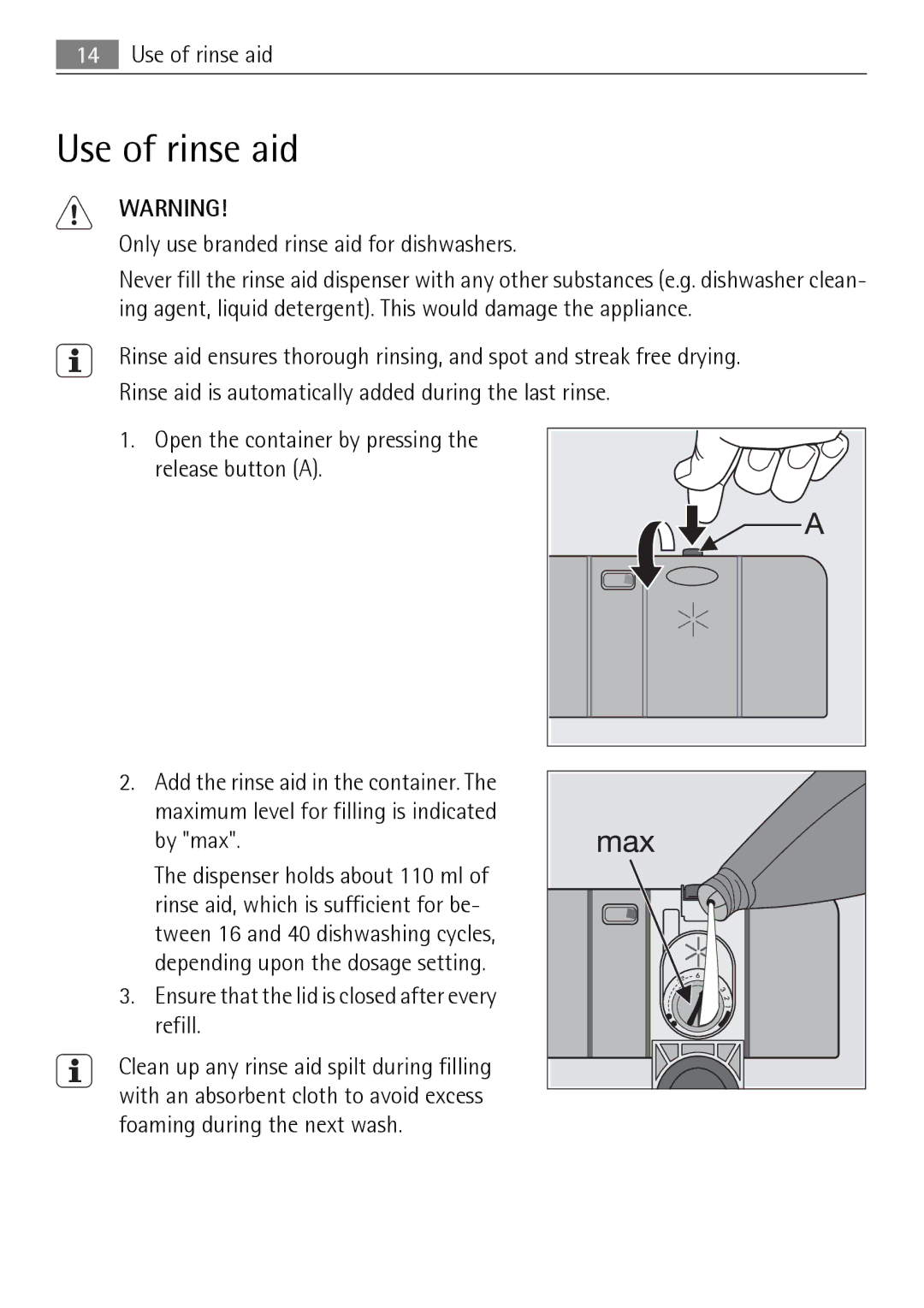 Electrolux 65011 VI user manual Use of rinse aid, Only use branded rinse aid for dishwashers 