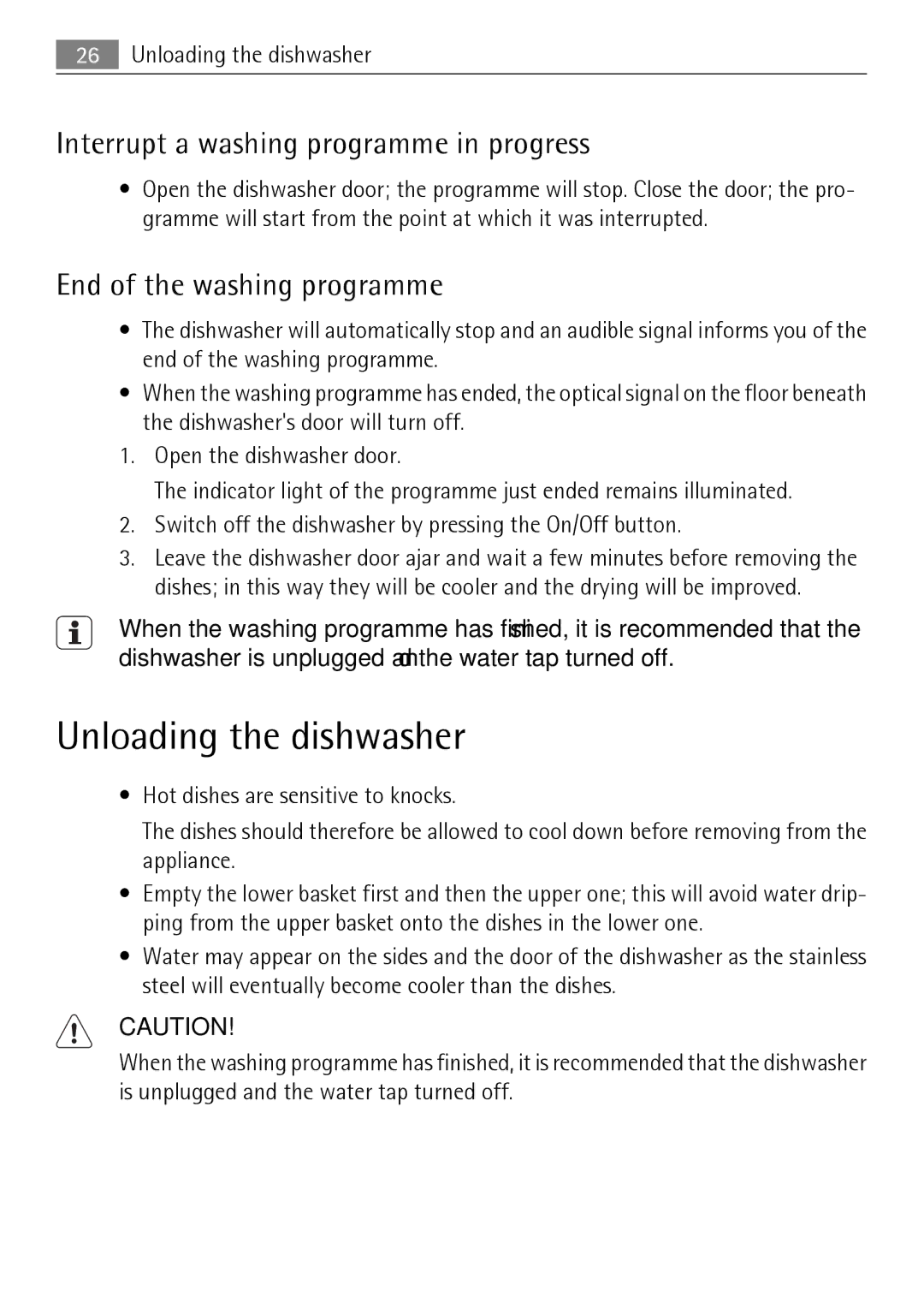 Electrolux 65011 VI Unloading the dishwasher, Interrupt a washing programme in progress, End of the washing programme 