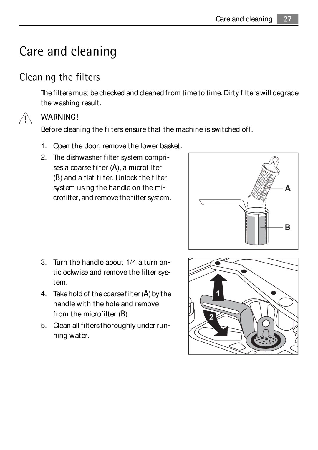 Electrolux 65011 VI user manual Care and cleaning, Cleaning the filters 