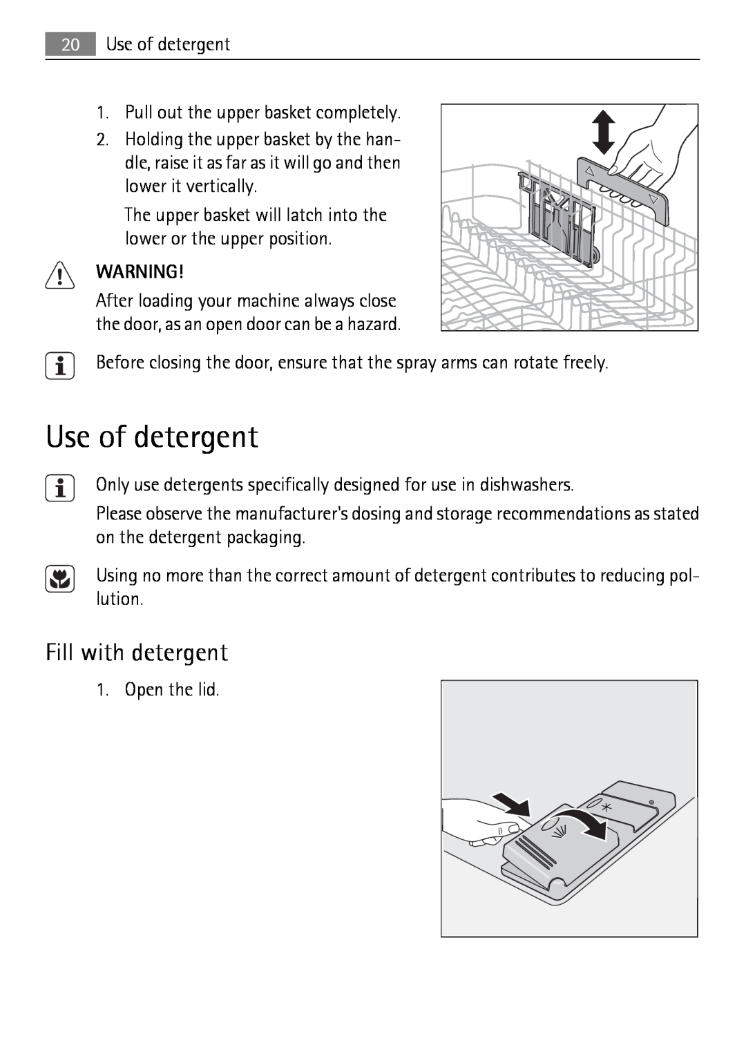 Electrolux 65011 VI user manual Use of detergent, Fill with detergent 